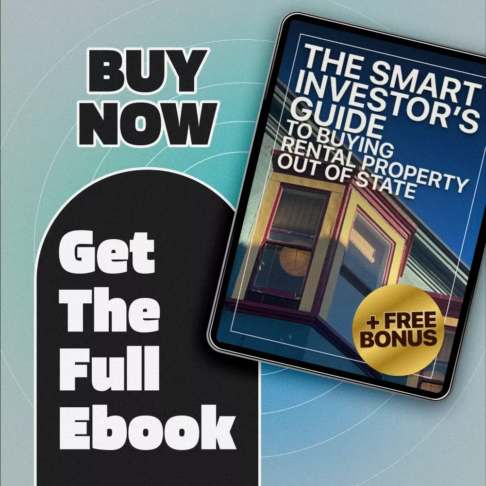 The Smart Investor’s Guide to Buying Rental Property Out of State | How to Buy Rental Property Out of State eBook for Remote Real Estate Investing