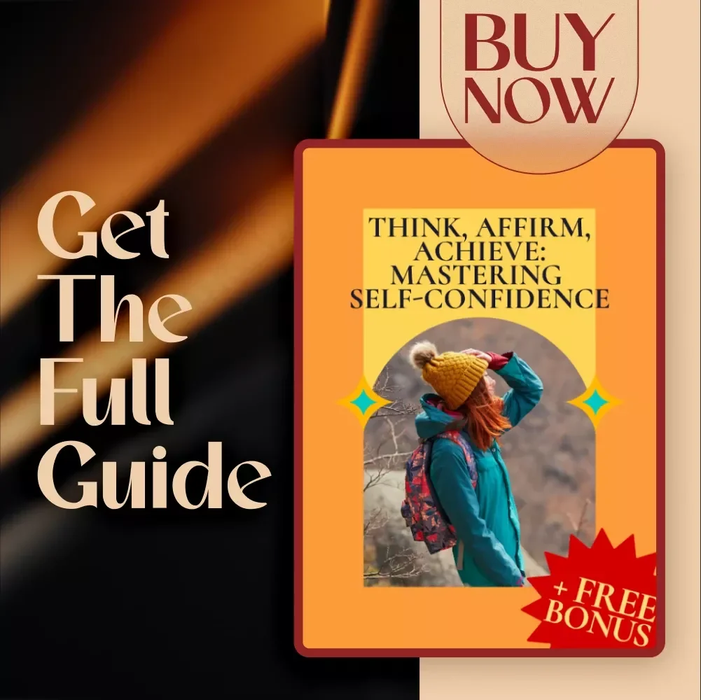 Think, Affirm, Achieve: Mastering Self-Confidence Guide | Think and Grow Rich Self Confidence Affirmation eBook