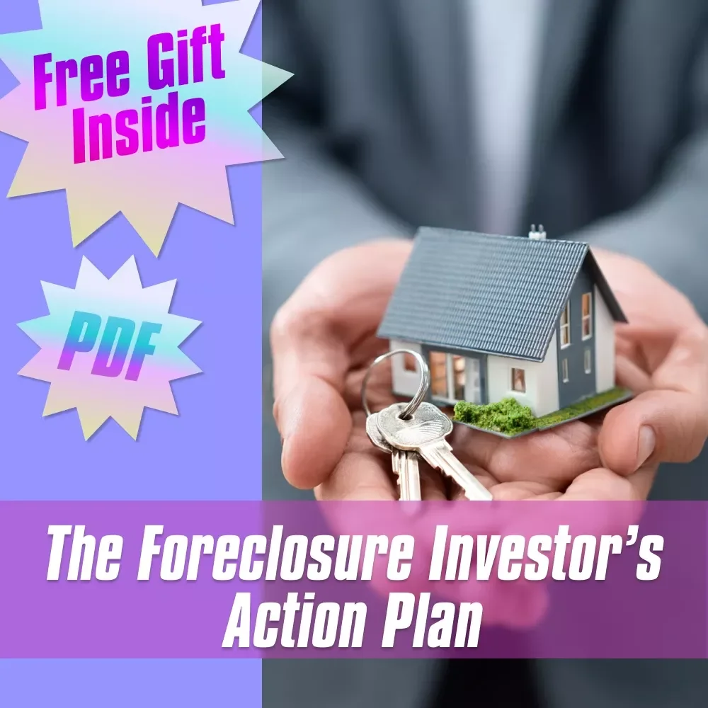 The Foreclosure Investor’s Action Plan Checklist | How to Invest in Foreclosed Properties eBook PDF