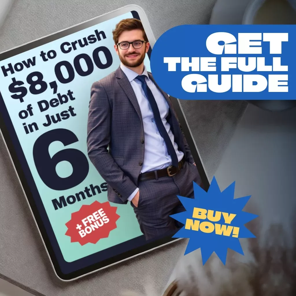 How to Crush $8,000 of Debt in Just 6 Months | Step-by-Step Budgeting Guide, Debt Payoff Planner, eBook for How to Pay Off $8000 Debt in 6 Months