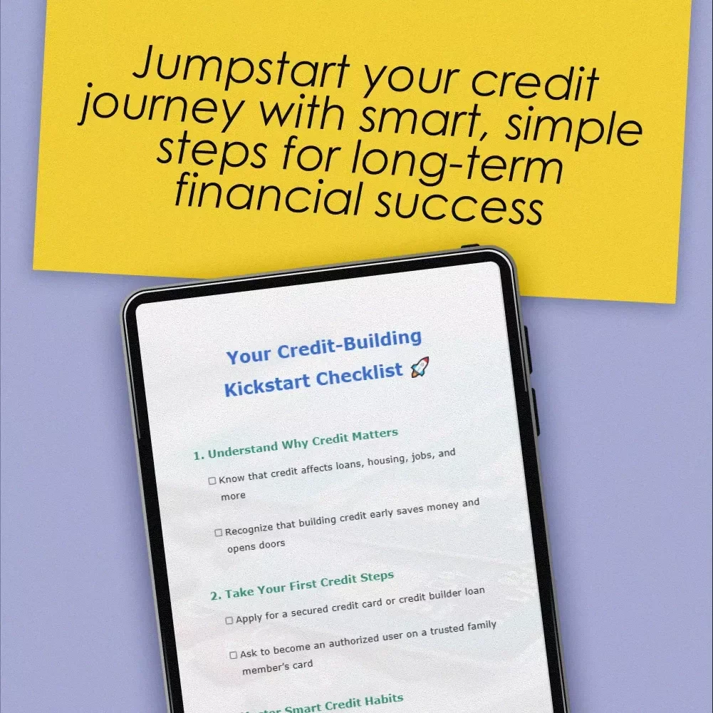 Your Credit-Building Kickstart Checklist | How to Build Credit with No Credit | Beginner-Friendly Credit Checklist Download