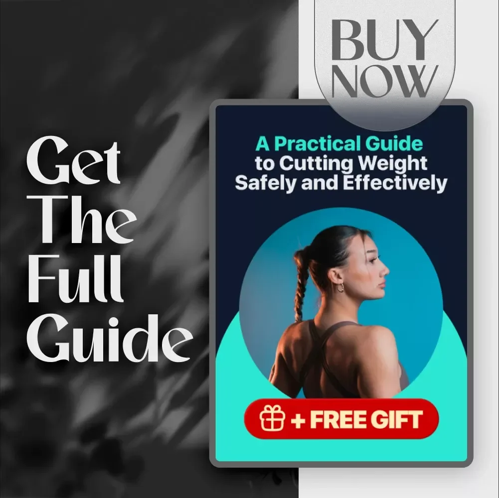 A Practical Guide to Cutting Weight Safely and Effectively – Digital Guide on How to Cut Weight for a Fight, Weight Cut Plan for Fighters, Safe Weight Cutting eBook
