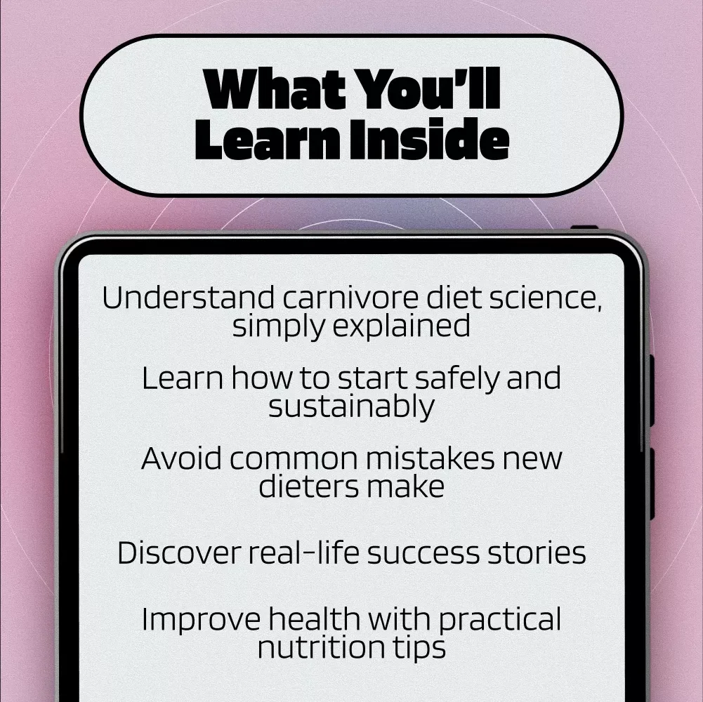 The Real Story Behind The Carnivore Diet – eBook Guide on How Healthy Is the Carnivore Diet, Nutrition Science, Benefits, and Risks