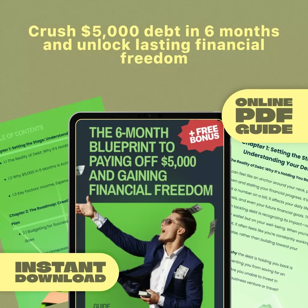 The 6-Month Blueprint to Paying Off $5,000 and Gaining Financial Freedom | Digital Guide on How to Pay Off $5000 in Debt in 6 Months | Budgeting, Mindset, Savings