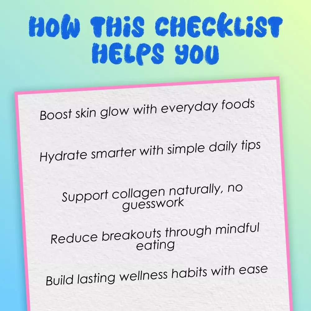 Glow From Within Skin Wellness Checklist | Healthy Skin Guide | Digital Download | Foods to Eat for Good Skin | eBook & Meal Tips