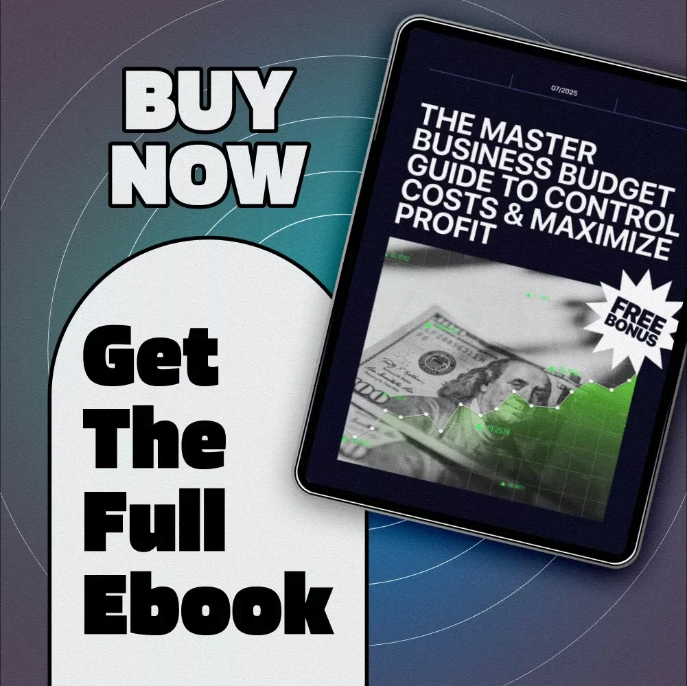 The Master Business Budget Guide to Control Costs & Maximize Profit | Budget Planning eBook | How to Control Budget in Business | Digital Download
