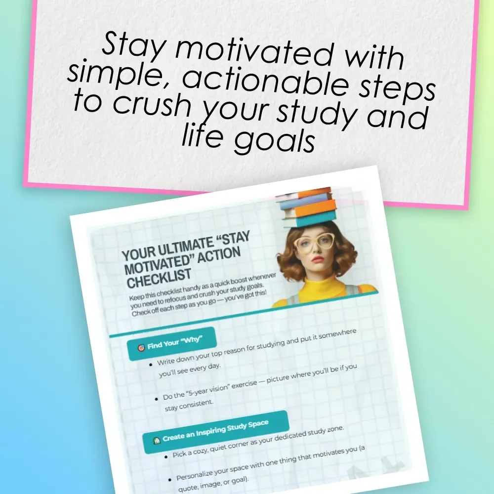 Your Ultimate “Stay Motivated” Action Checklist | Study Motivation Guide | How Can I Motivate Myself to Study | Printable Student Motivation Tool