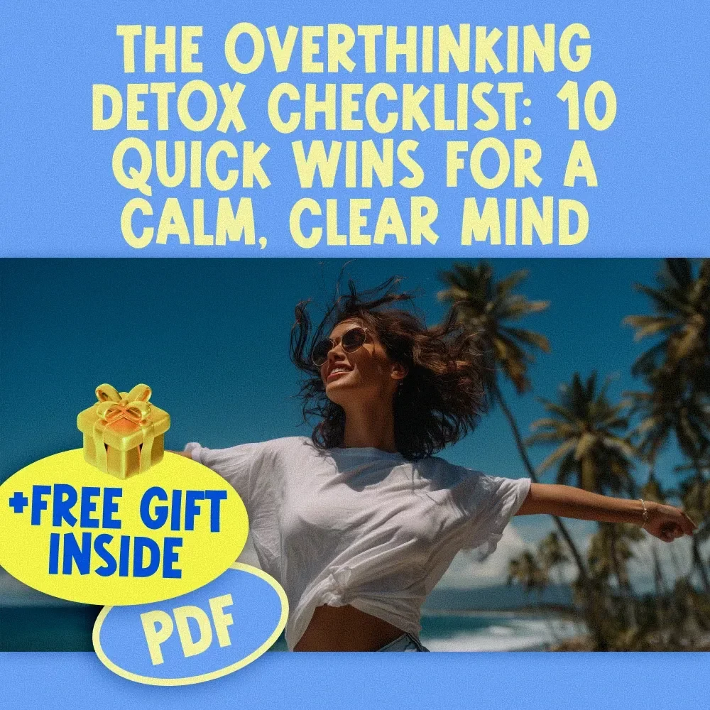 The Overthinking Detox Checklist: 10 Quick Wins for a Calm, Clear Mind | Mental Clarity Digital Download | How to Calm Your Mind from Overthinking