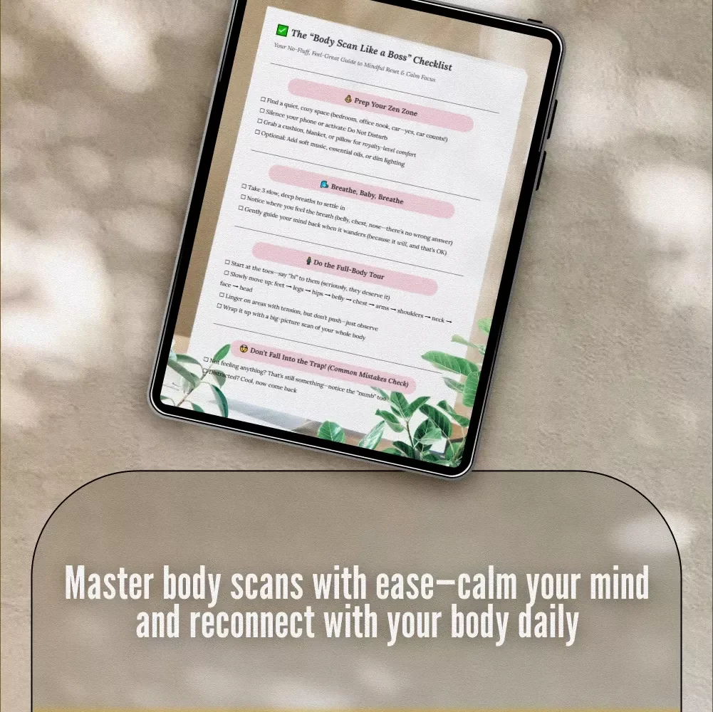 The “Body Scan Like a Boss” Checklist | Digital Download for How to Do a Body Scan Meditation, Mindfulness Self-Care Printable