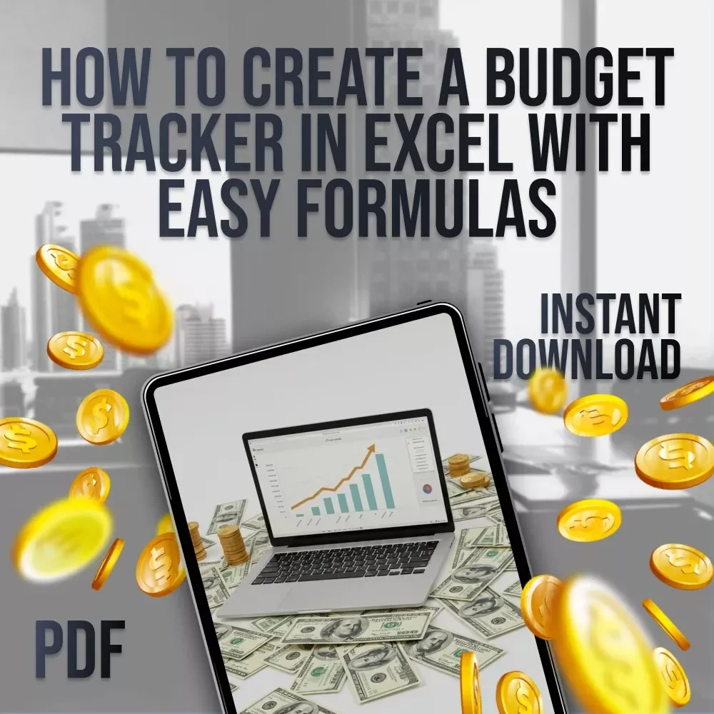 How to Create a Budget Tracker in Excel with Easy Formulas | Checklist for Beginners | Digital Download