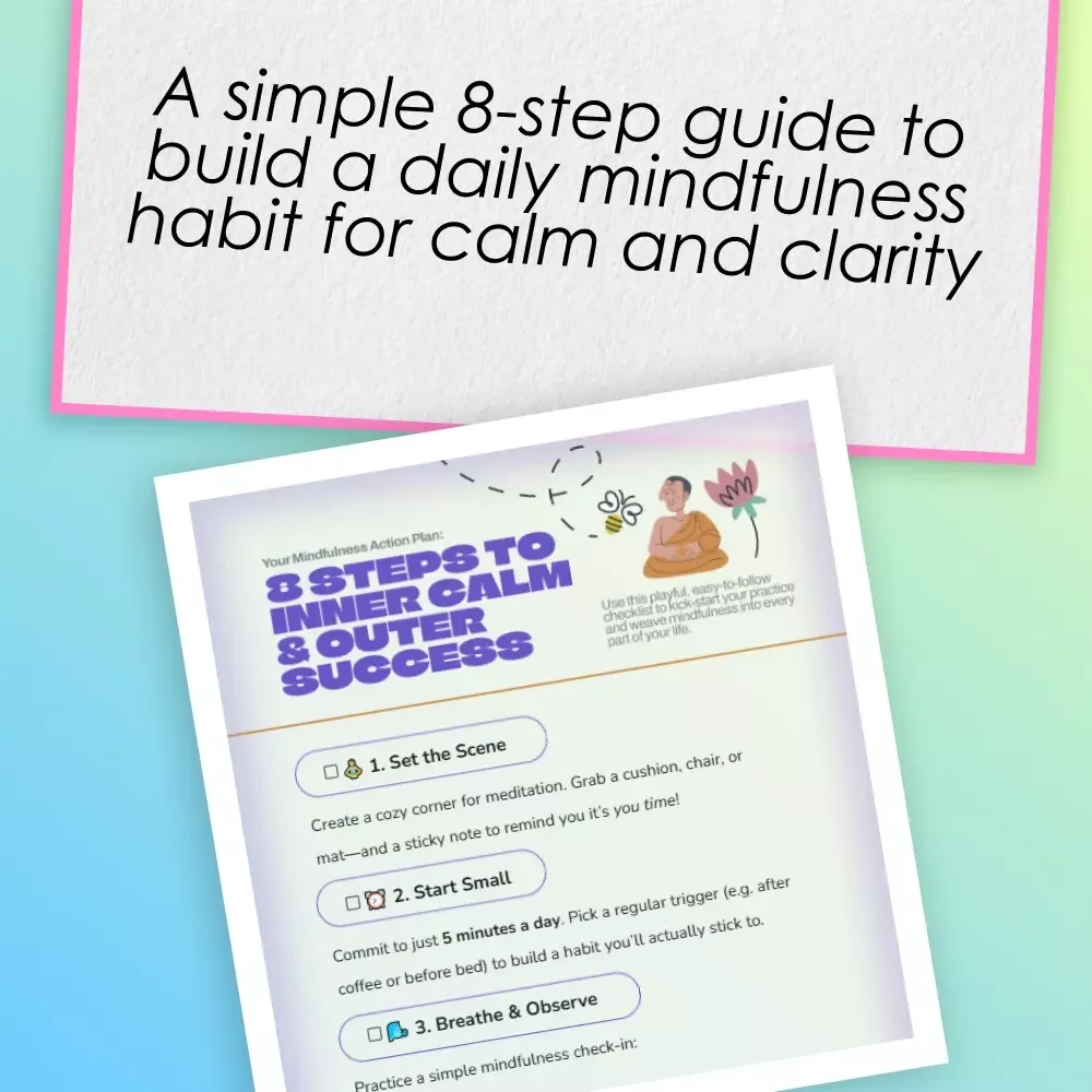 Your Mindfulness Action Plan: 8 Steps to Inner Calm & Outer Success | Mindfulness Checklist, Digital Download, Buddhism Inspired Guide