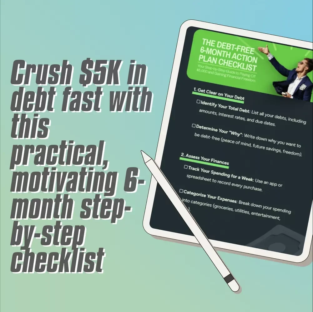 The Debt-Free 6-Month Action Plan Checklist | How to Pay Off $5000 in Debt in 6 Months | Printable Debt Tracker & Budget Plan PDF