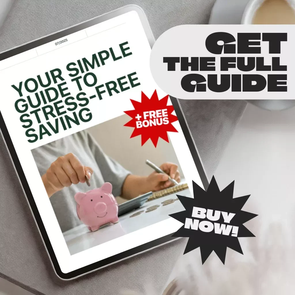 Your Simple Guide to Stress-Free Saving | Budgeting & Savings eBook | Digital Download for You Need a Budget Help