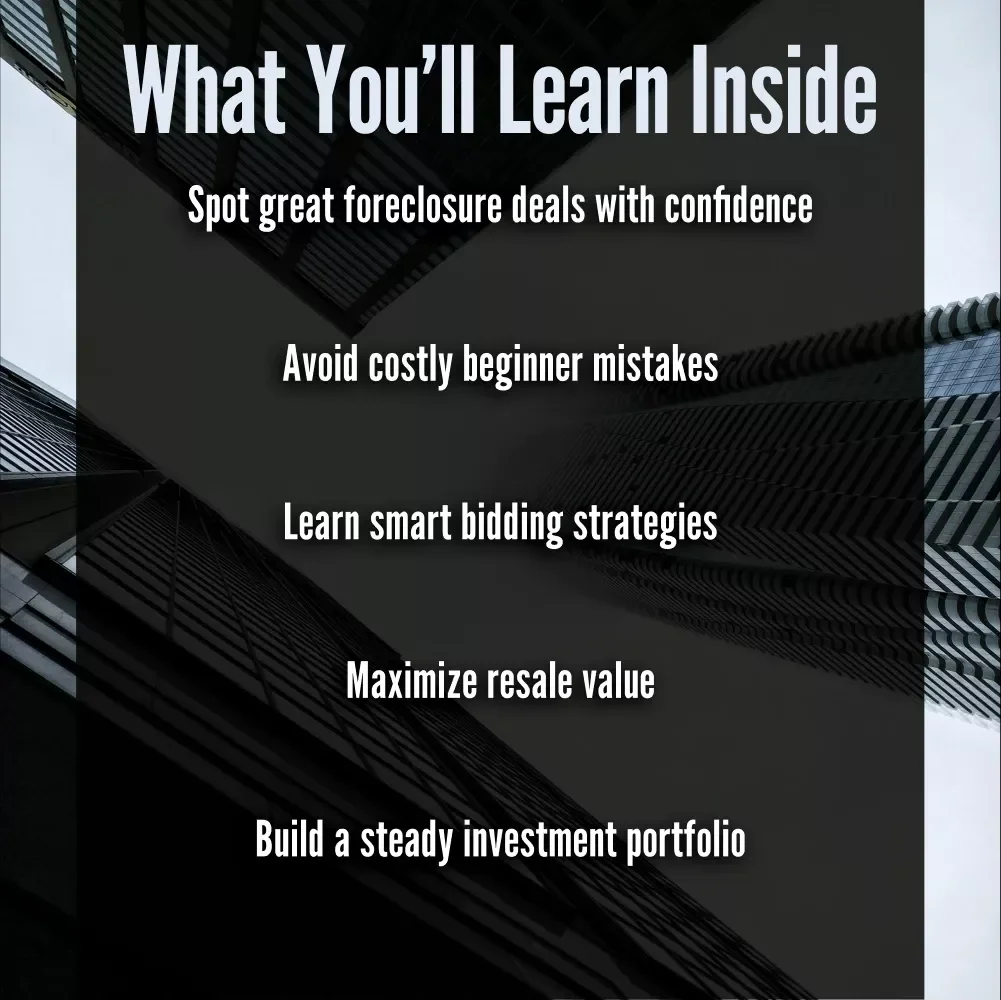 Your Essential Guide to Investing in Foreclosed Properties | How to Invest in Foreclosed Properties | Real Estate eBook & Digital Guide