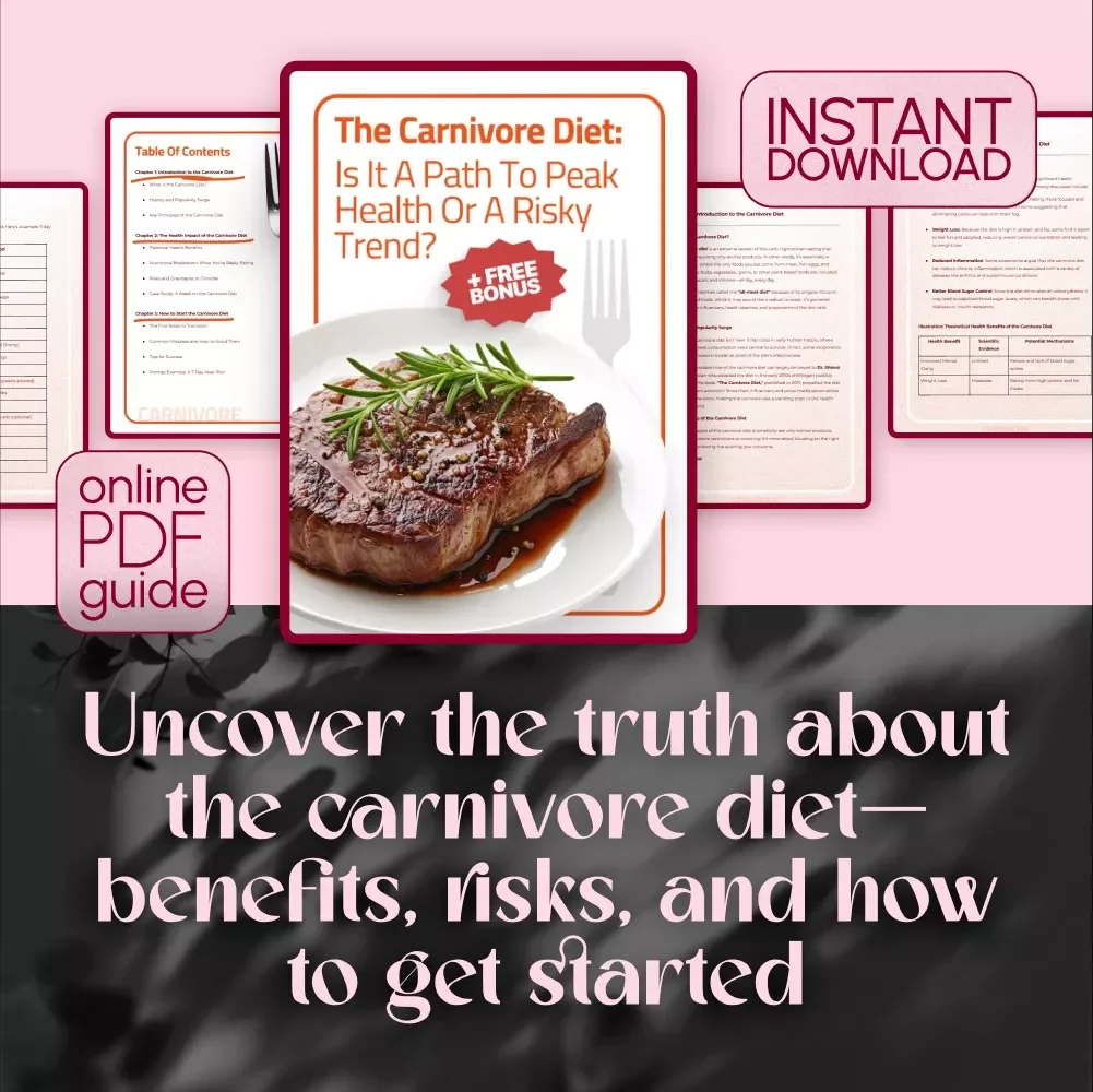 The Carnivore Diet: Is It a Path to Peak Health or a Risky Trend? | Digital Guide on How Healthy Is the Carnivore Diet | eBook, Checklist & Meal Plan
