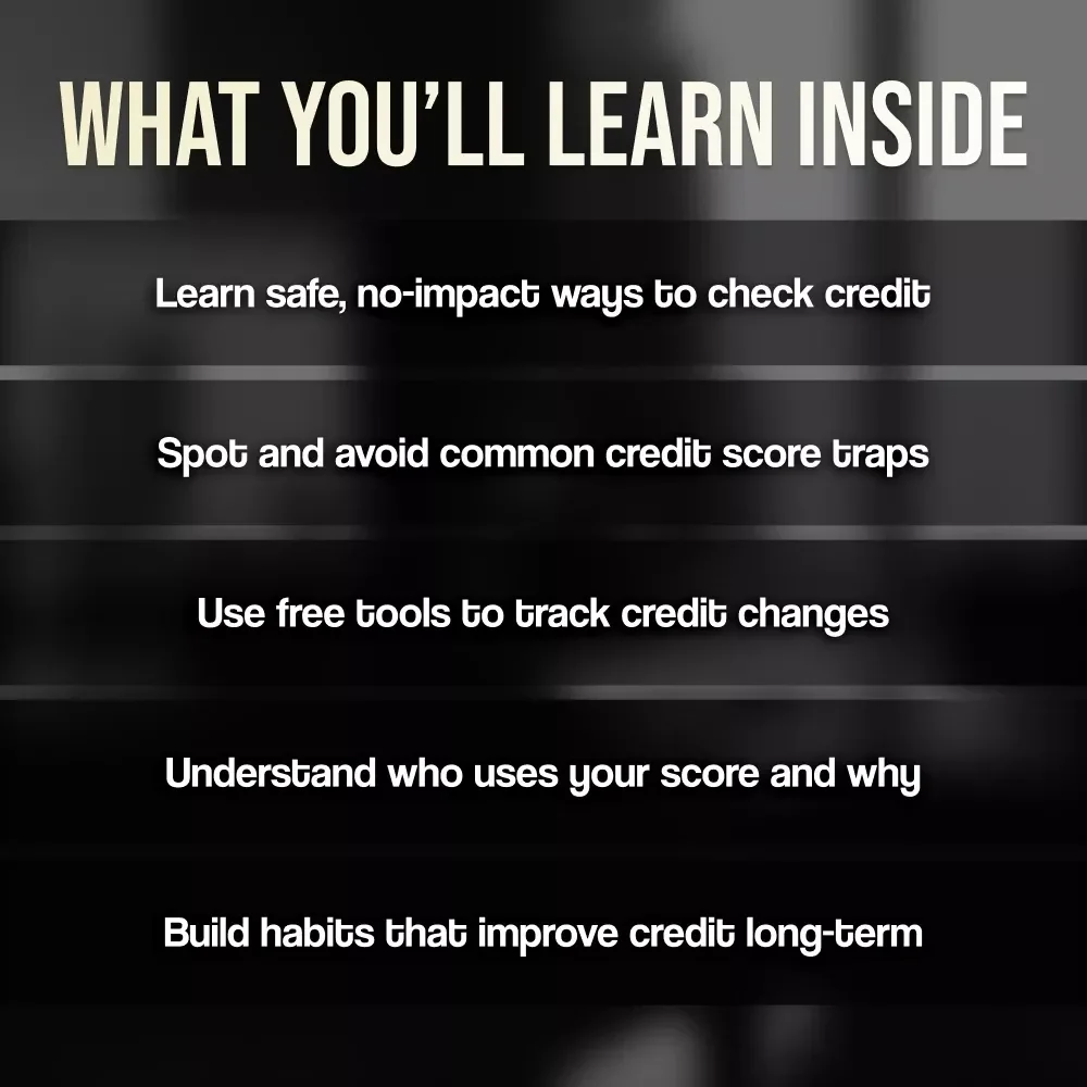 How to Check Your Credit Score Without Hurting It - Digital Guide for Smart Credit Monitoring | Learn How to Check Credit Score Without Affecting It
