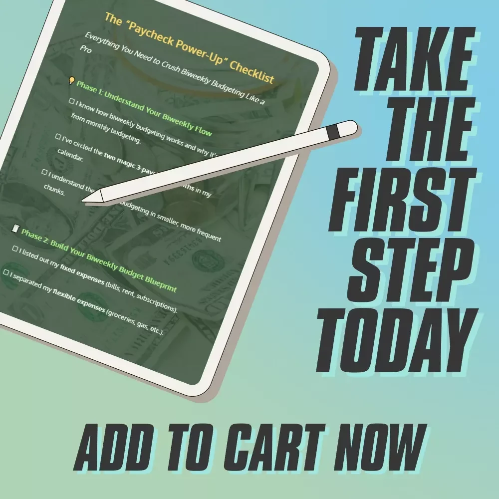 The “Paycheck Power-Up” Checklist | Biweekly Budgeting Guide | How to Budget Biweekly Paychecks Printable PDF