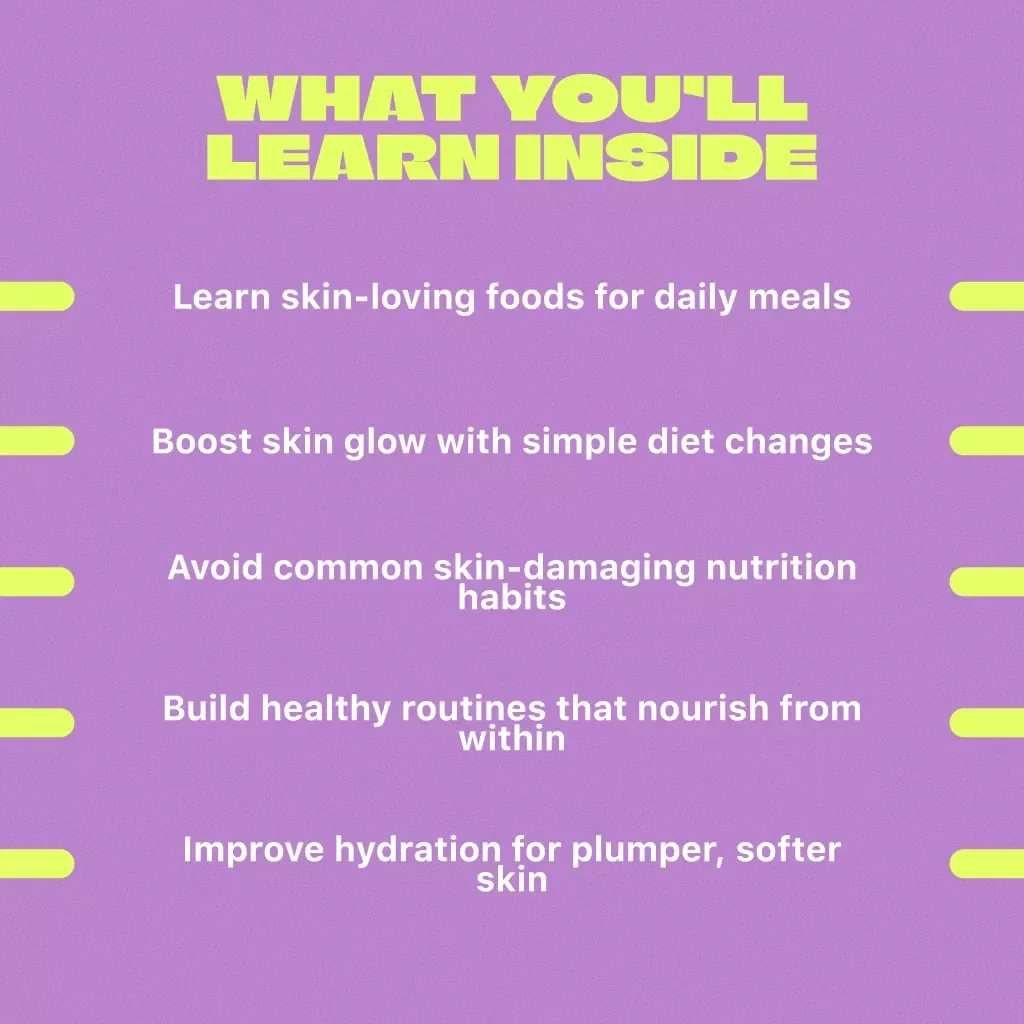 The Guide to Eating Your Way to Better Skin | Digital Guide for Foods to Eat for Good Skin, Glowing Skin Diet eBook, Clear Skin Checklist