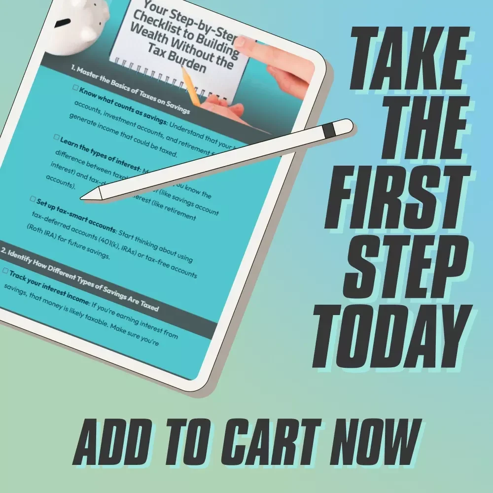 Your Step-by-Step Checklist to Building Wealth Without the Tax Burden | Tax-Smart Savings Guide | How Do You Pay Tax on Savings Explained