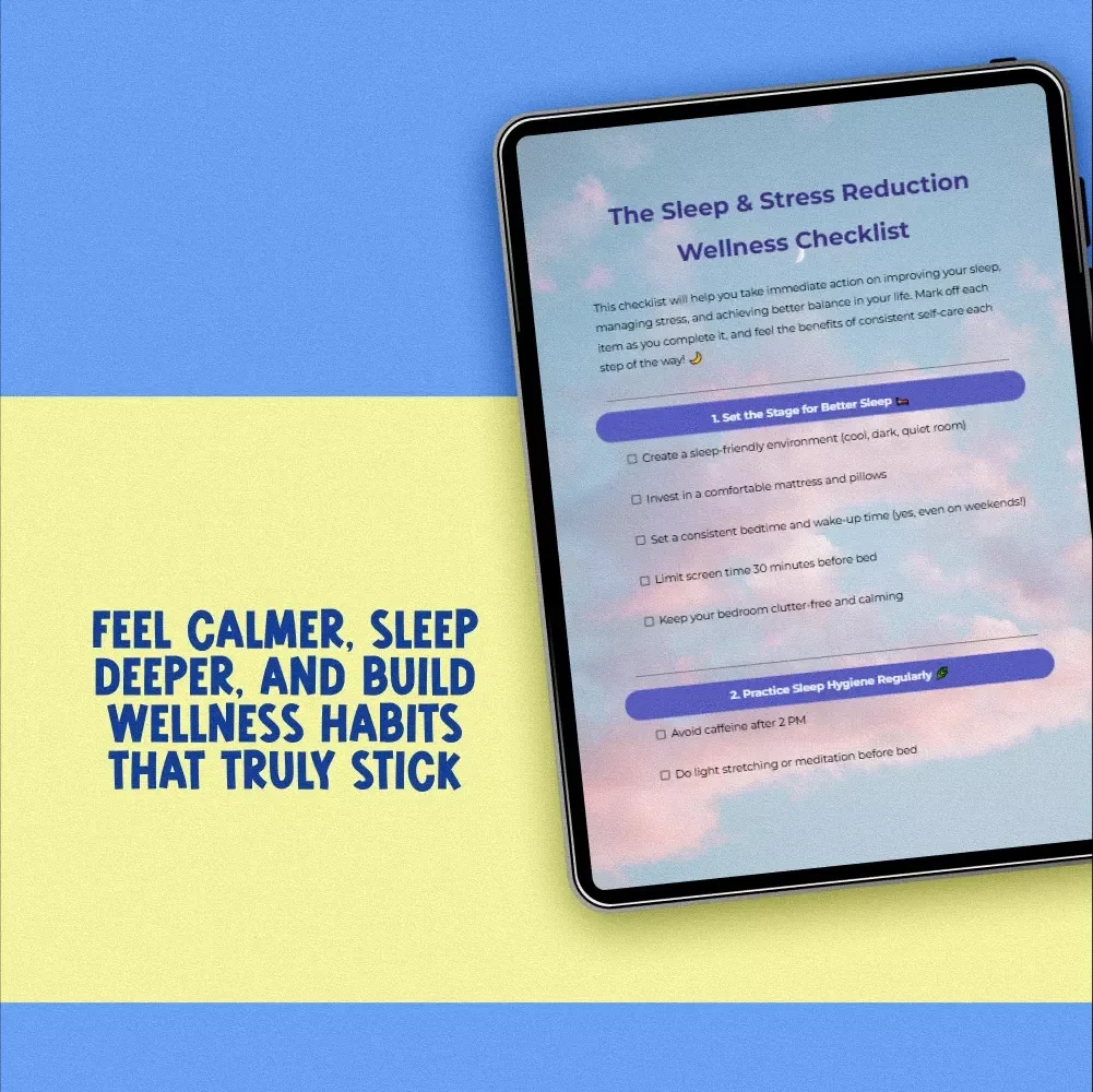The Sleep & Stress Reduction Wellness Checklist | Digital Wellness Guide for Better Sleep & Less Stress | Self-Care Checklist Printable for Anxiety Relief