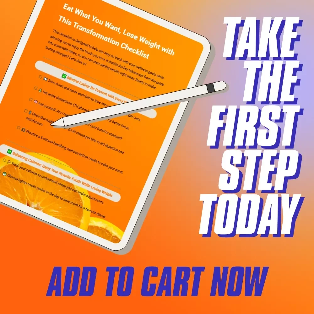 Eat What You Want, Lose Weight with This Transformation Checklist – Printable Weight Loss Guide, Mindful Eating, Portion Control, Craving Tips