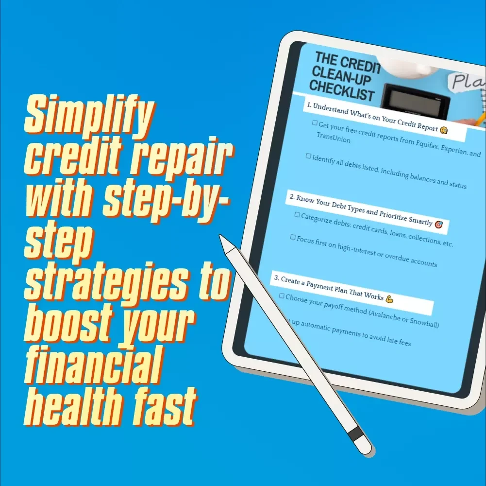 The Credit Clean-Up Checklist | Debt Payoff Planner | How to Pay Off Debt on Credit Report | Credit Report Repair Digital Download