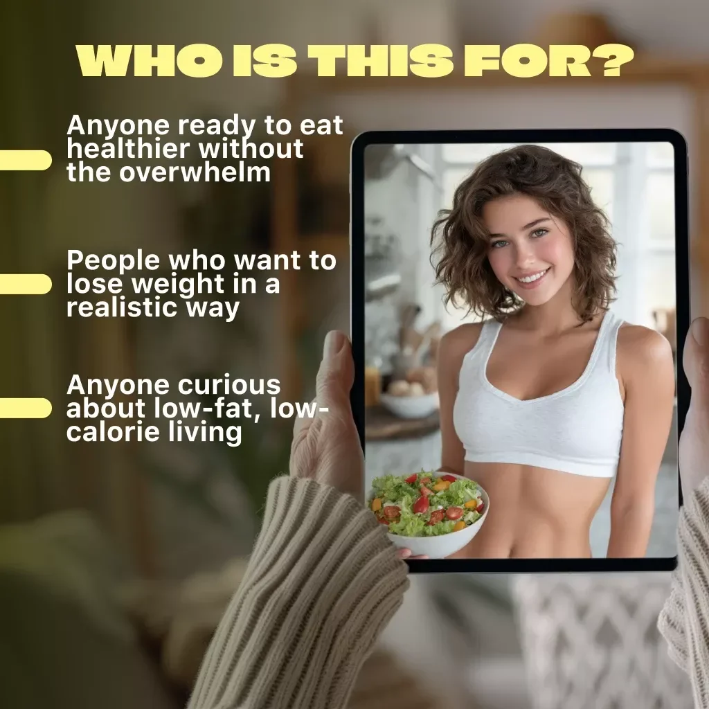 Your Guide to a Low-Fat, Low-Calorie Lifestyle | Diet Guide eBook for Healthy Eating, Weight Loss, Meal Planning & Clean Living