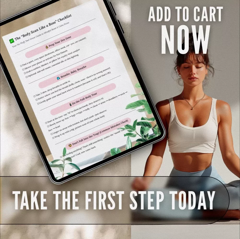 The “Body Scan Like a Boss” Checklist | Digital Download for How to Do a Body Scan Meditation, Mindfulness Self-Care Printable