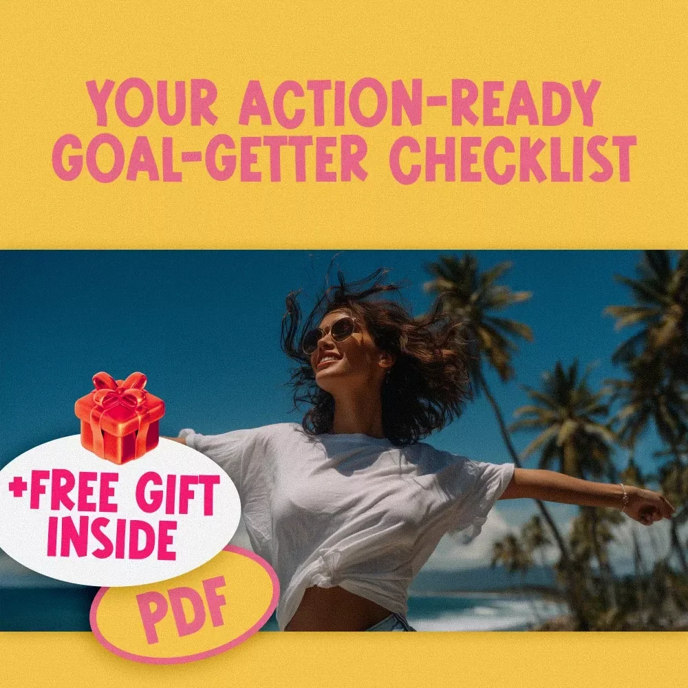Your Action-Ready Goal-Getter Checklist | How to Set and Achieve Life Goals the Right Way | Printable + Digital Download