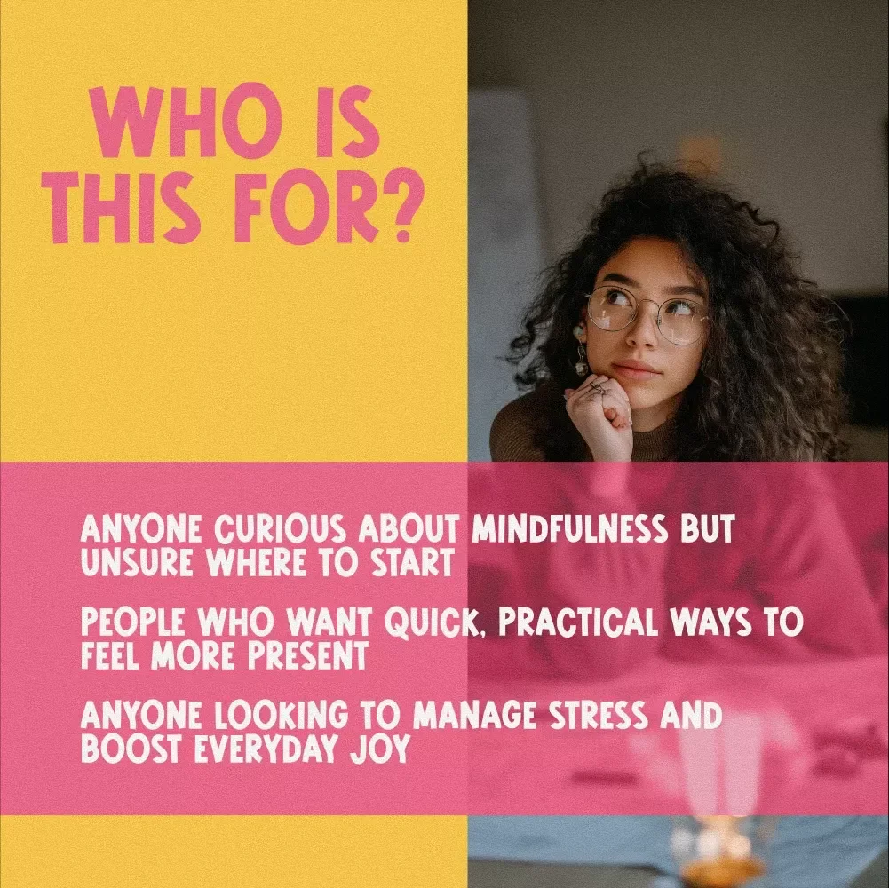 Your Mindfulness Made Easy Checklist: Simple Steps to Stay Present & Thrive | How to Be Mindful and Present Daily PDF Guide