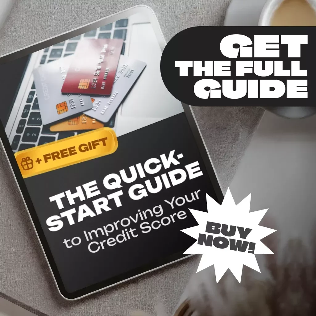 The Quick-Start Guide to Improving Your Credit Score | How to Improve Credit Score Fast eBook, Digital Download, Credit Repair Checklist