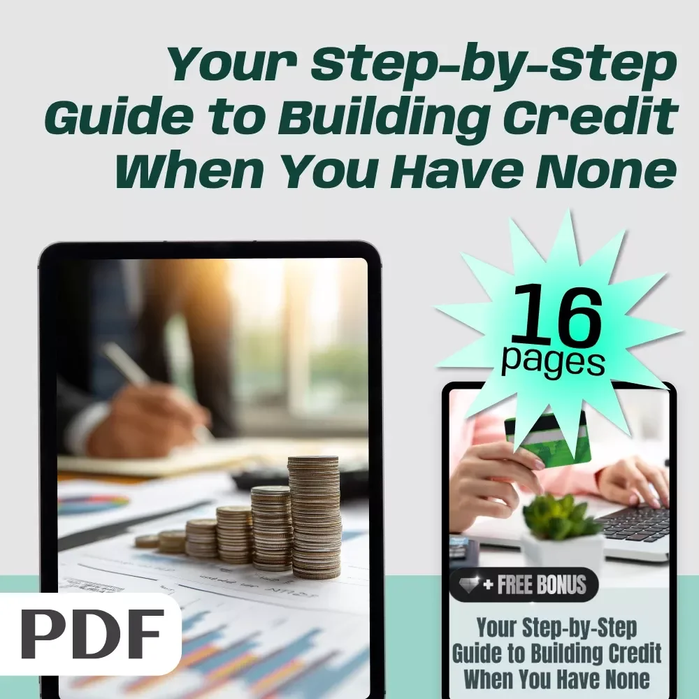 Your Step-by-Step Guide to Building Credit When You Have None – eBook for Beginners | How to Build Credit with No Credit