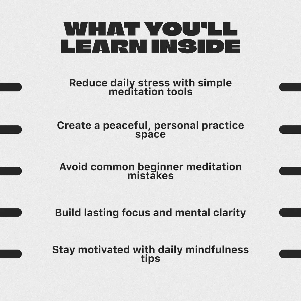 Mindful Moments: A Beginner’s Guide to Practising Mindfulness Meditation | Digital Guide on How to Practise Mindfulness Meditation