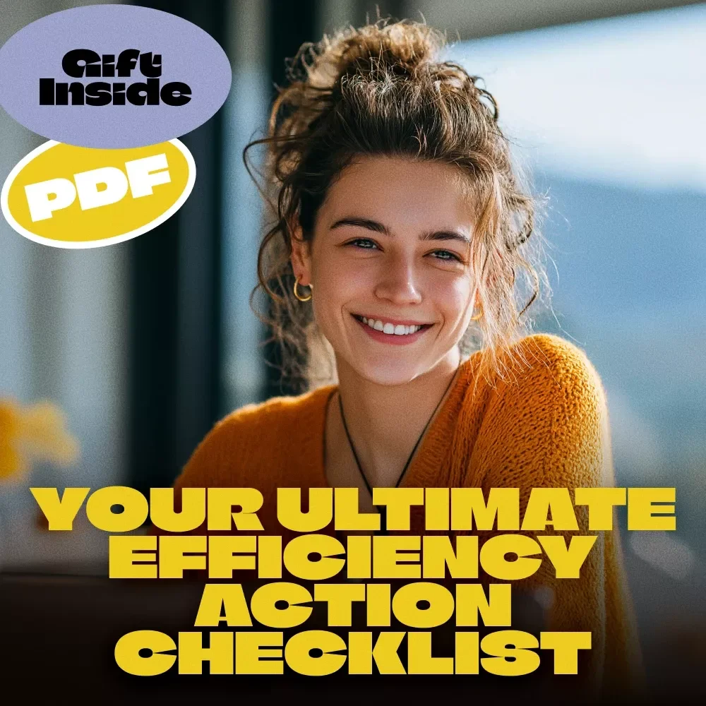 Your Ultimate Efficiency Action Checklist | How to Become More Efficient in the Workplace | Productivity Digital Download