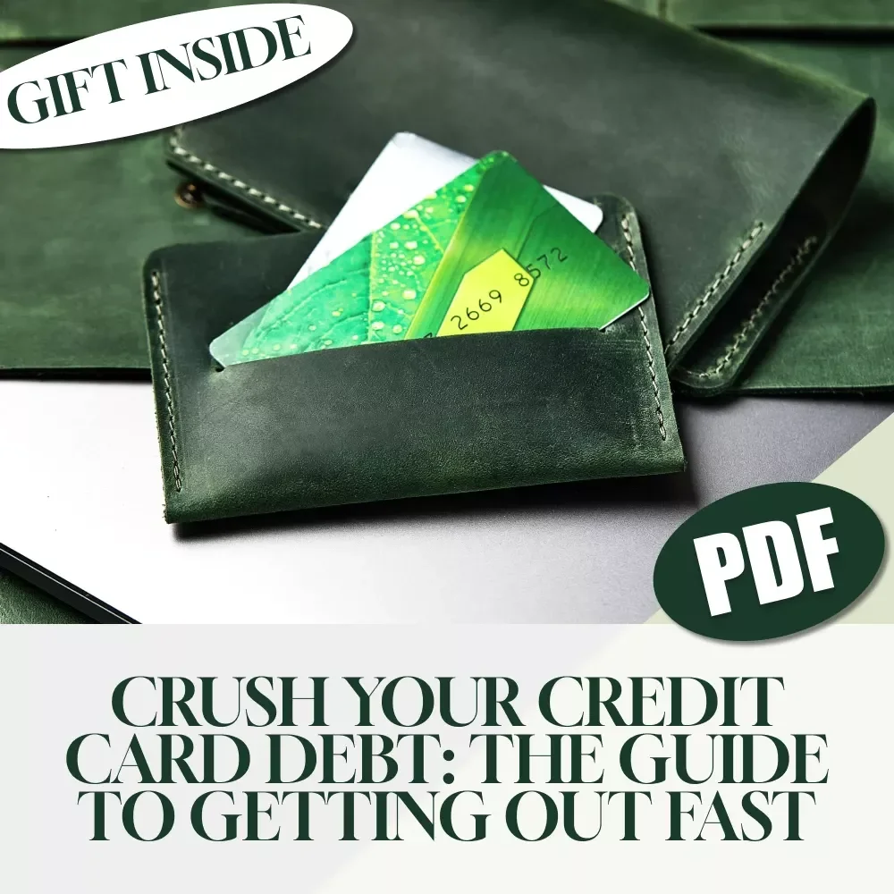 Crush Your Credit Card Debt: The Guide to Getting Out Fast | Digital Guide for How to Get Out of CC Debt Fast, Personal Finance eBook, Debt Payoff Checklist