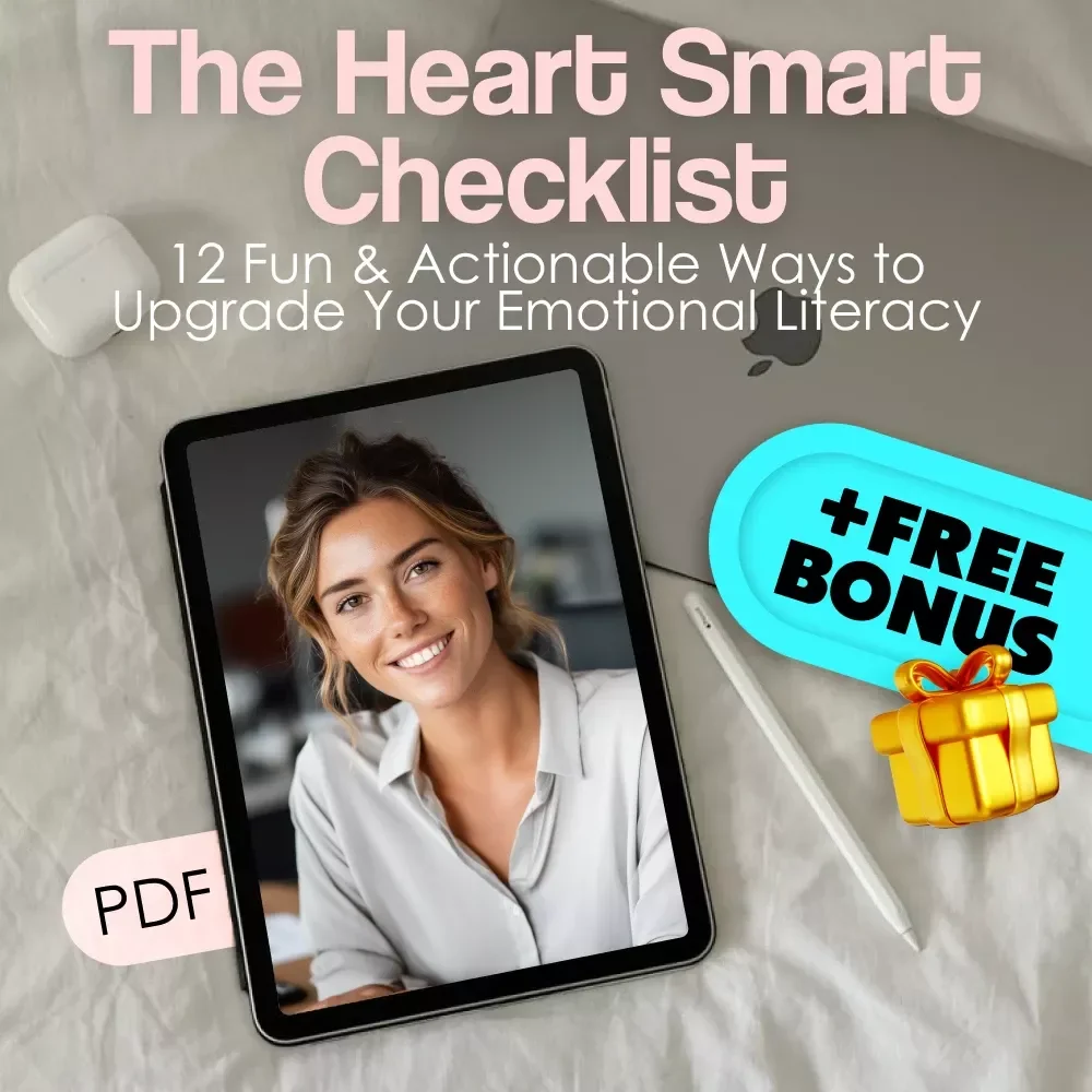 The Heart Smart Checklist: 12 Fun & Actionable Ways to Upgrade Your Emotional Literacy | How to Develop Emotional Literacy | Printable Digital Checklist Guide
