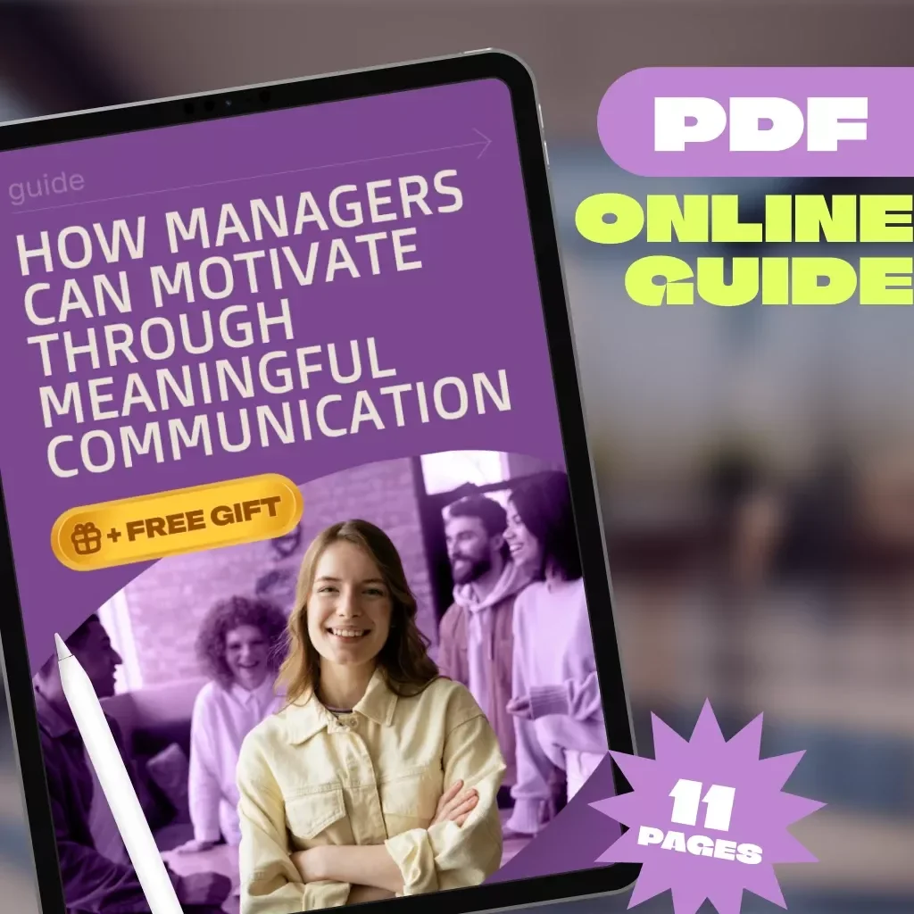 How Managers Can Motivate Through Meaningful Communication | Effective Communication Guide to Motivate Employees | Digital Download for Leaders & Teams