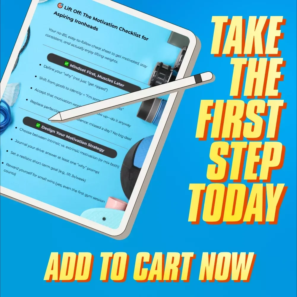 Lift Off: The Motivation Checklist for Aspiring Ironheads | How to Get Motivated to Lift Weights | Gym Mindset Guide & Digital Download