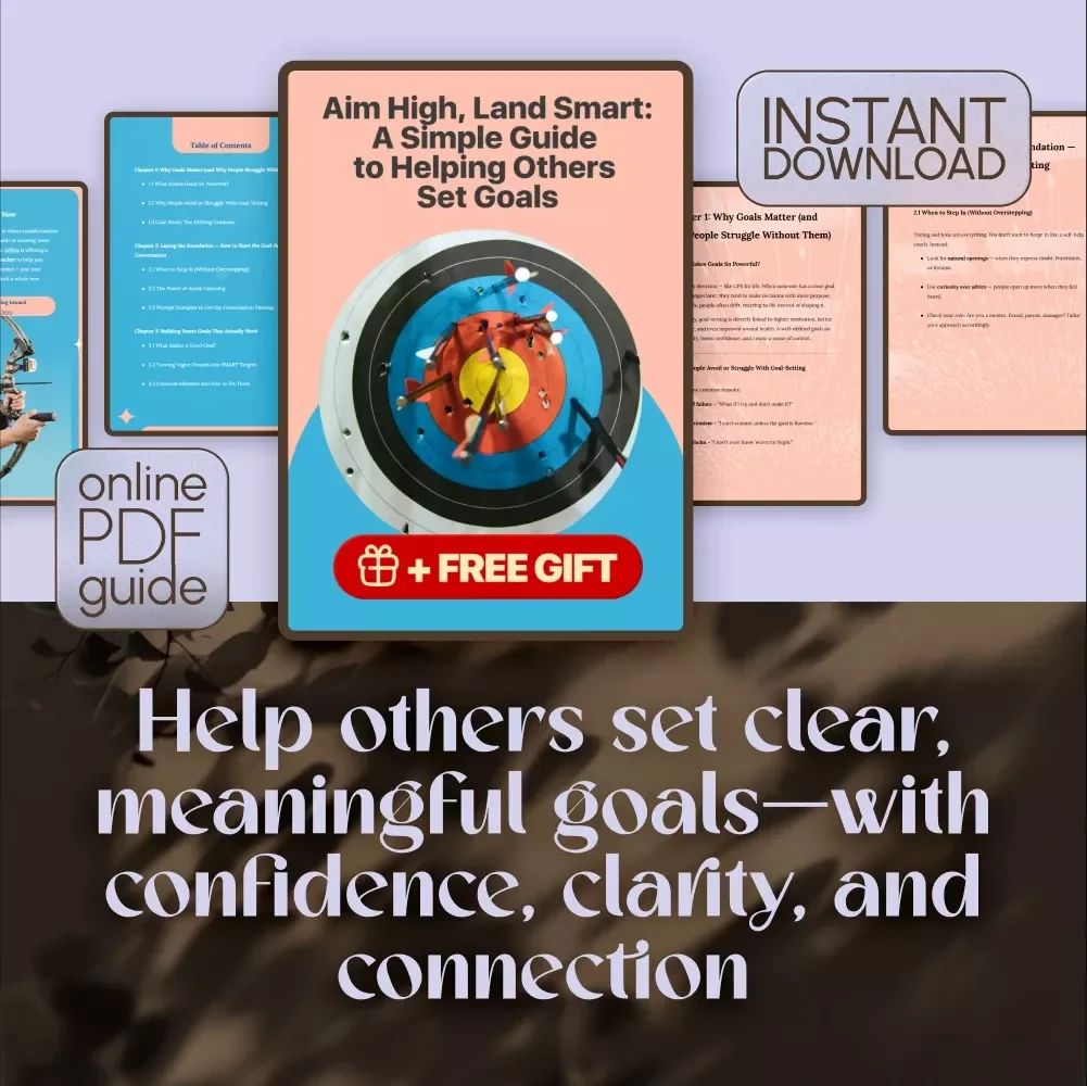 Aim High, Land Smart: A Simple Guide to Helping Others Set Goals | Digital Download Goal-Setting Guide for Coaches, Parents, Mentors, and Friends