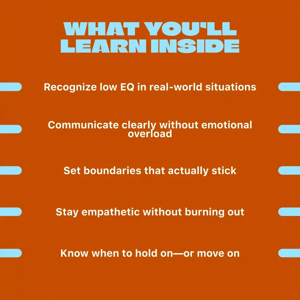 When Feelings Fall Flat: A Guide to Navigating Low Emotional Intelligence in Others | How to Deal With Someone With Low Emotional Intelligence | Digital Guide Download