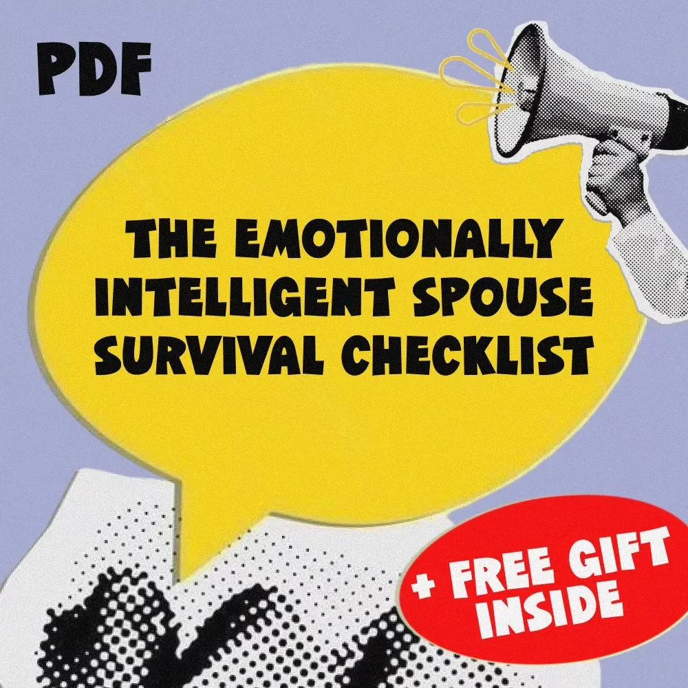 The Emotionally Intelligent Spouse Survival Checklist — How to Deal with a Spouse with Low Emotional Intelligence | Digital Download for Emotional Resilience & Relationship Clarity