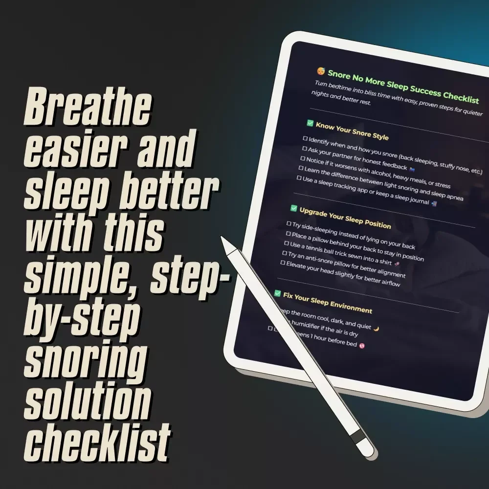 Snore No More Sleep Success Checklist | How to Not Snore at Night | Printable Anti-Snoring Guide, Digital Sleep Checklist for Better Rest