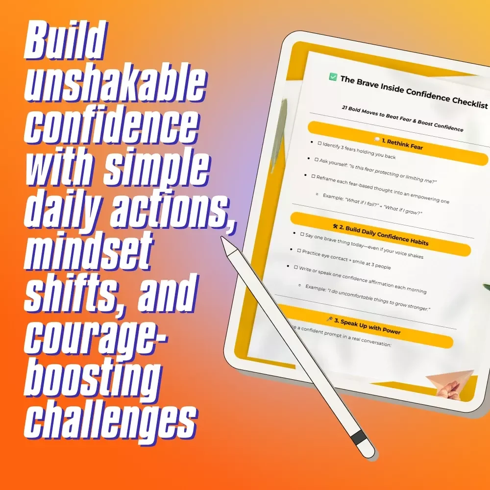The Brave Inside Confidence Checklist – Digital Guide to Build Confidence and Overcome Fear | Self-Growth Printable