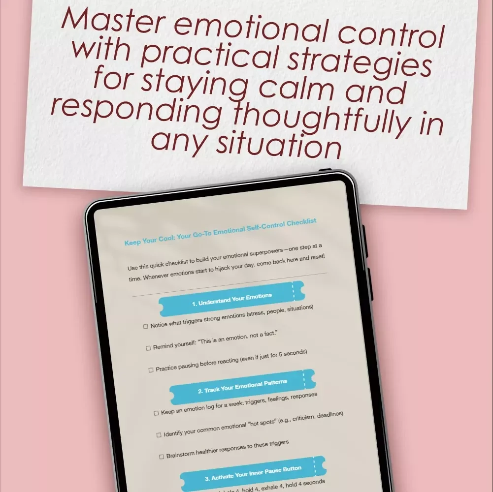 Keep Your Cool: Your Go-To Emotional Self-Control Checklist – How to Improve Emotional Self Control