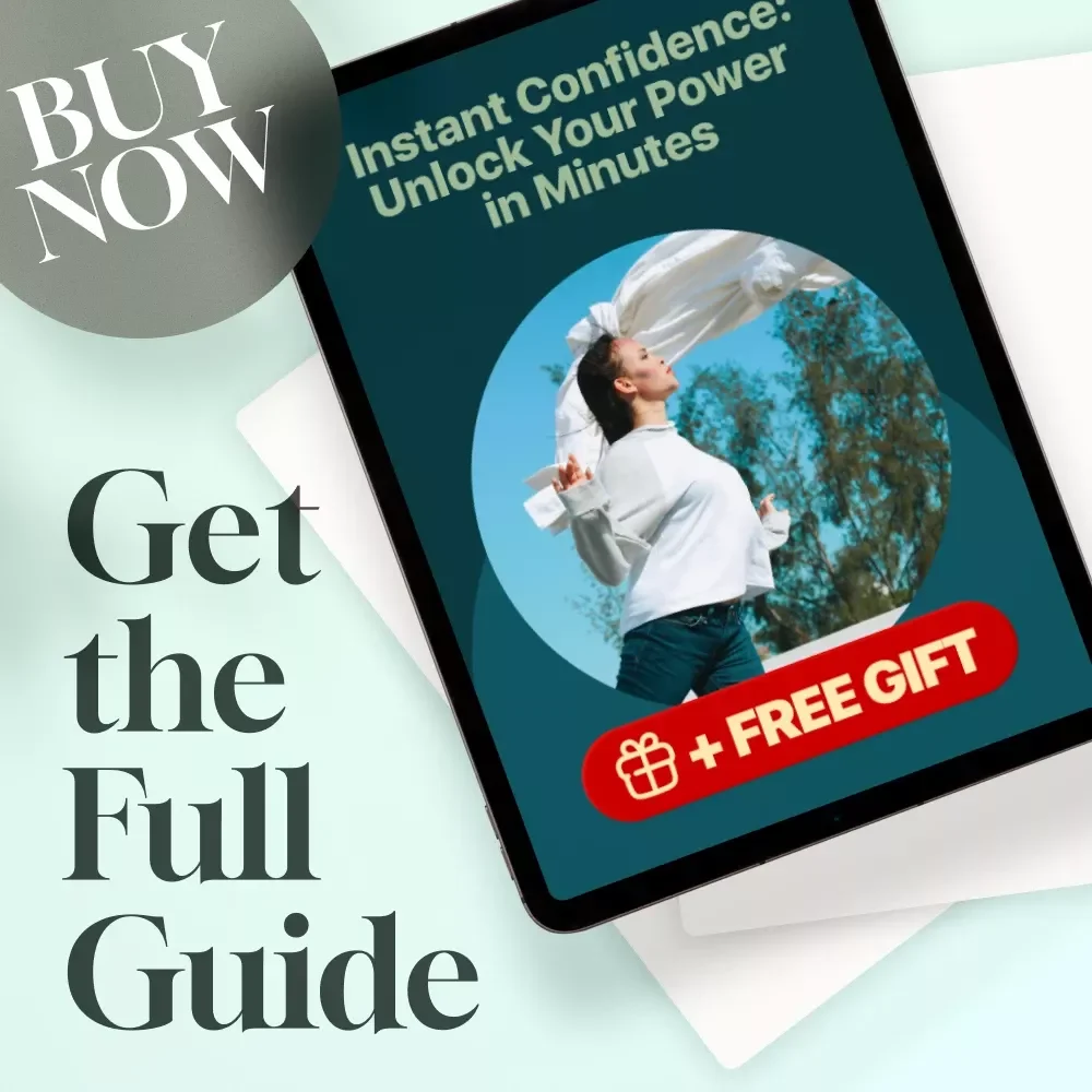 Instant Confidence: Unlock Your Power in Minutes – How to Boost Confidence Quickly | Self-Help Digital Guide for Rapid Results