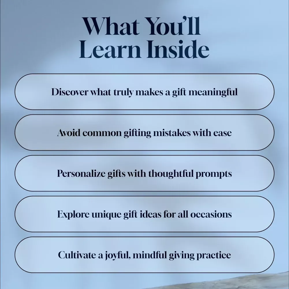 The Mindful Giver: A Thoughtful Guide to Gifting with Presence and Purpose | Mindfulness Gifts eBook | Digital Download Guide for Intentional Gift Giving