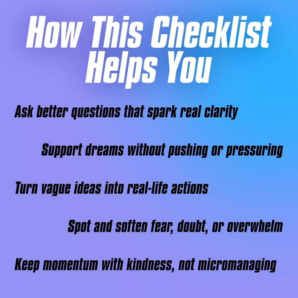 Goal-Getter's Checklist: Your Friendly Map for Helping Someone Dream Big & Actually Do It | Goal Setting Support | How to Help Someone Set Goals