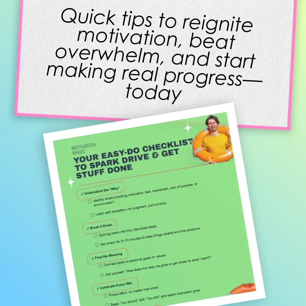 Motivation Magic: Your Easy-Do Checklist to Spark Drive & Get Stuff Done – Digital Guide on How to Motivate Someone Who Doesn’t Want to Work