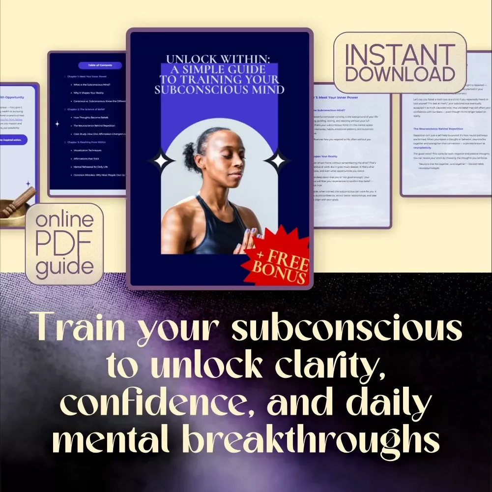 Unlock Within: A Simple Guide to Training Your Subconscious Mind | Subconscious Mind Exercises | eBook Guide to Visualization, Affirmations & Reprogramming
