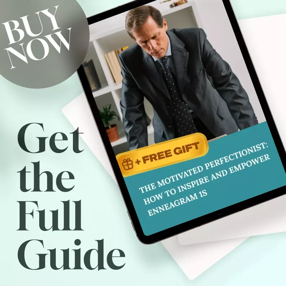 The Motivated Perfectionist: How to Inspire and Empower Enneagram 1s – Guide for How to Motivate Enneagram 1, Digital Download PDF, Enneagram Type 1 Motivation Resource
